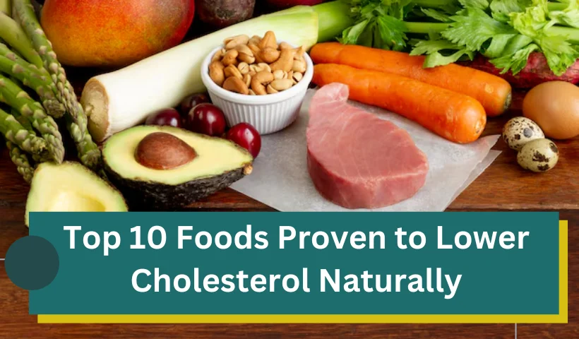 10 Powerful Fruits That Naturally Lower Your Cholesterol