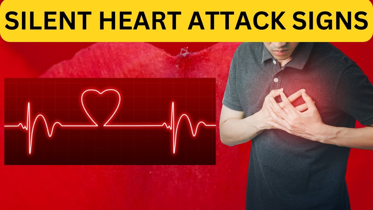 Silent Heart Attack Signs You Must Not Ignore