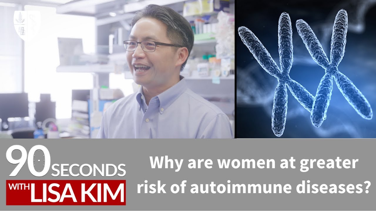 Why Women Are More Likely to Develop Autoimmune Diseases